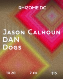 Jason Calhoun / DAN / Dogs